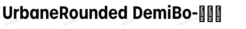 UrbaneRounded DemiBo字体转换 UrbaneRounded DemiBo字体转换